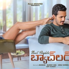 Akhil Akkineni’s Most Eligible Bachelor New Poster